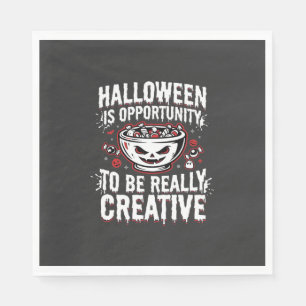 Halloween Is Opportunity Creative Quote Design Napkin