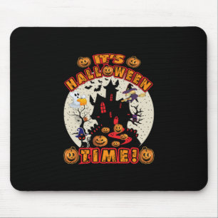 Halloween It Is Halloween Time Birthday Mouse Pad
