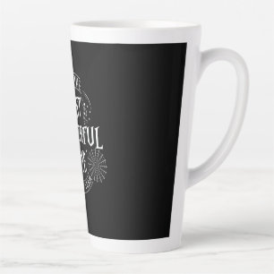 Halloween It Is The Most Wonderful Time Birthday Latte Mug