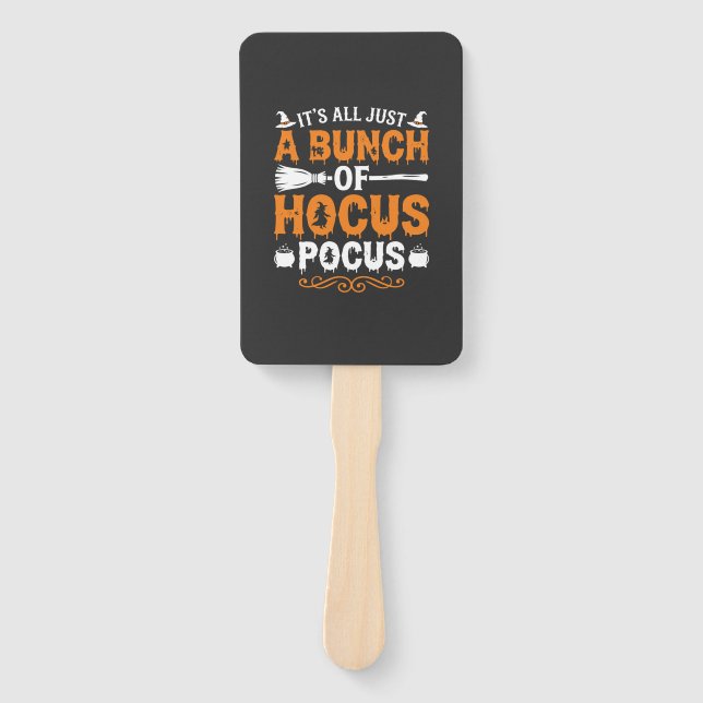 Halloween Its All Just Hocus Pocus Witch Hand Fan (Front)