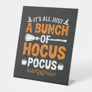 Halloween Its All Just Hocus Pocus Witch Pedestal Sign