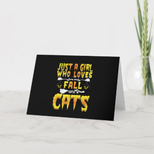 Halloween Just A Girl Who Loves Fall And Cats Holiday Card