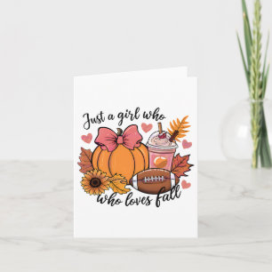 Halloween Just A Girl Who Loves Fall Pumpkin Spice Card