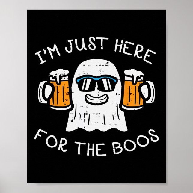Halloween Just Here For Boos Ghost Funny Costume M Poster (Front)