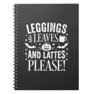 Halloween Leggings Leaves and Lattes Fall Coffee D Notebook
