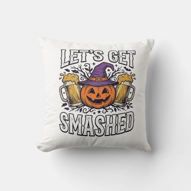 Halloween Let’s Get Smashed Pumpkin Beer Cushion (Front)