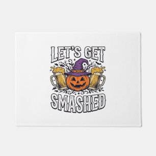 Halloween Let’s Get Smashed Pumpkin Beer Doormat