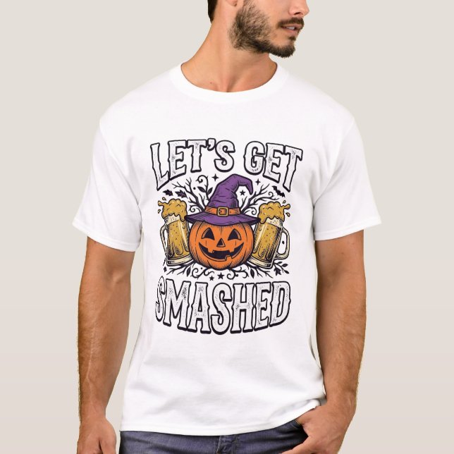 Halloween Let’s Get Smashed Pumpkin Beer T-Shirt (Front)