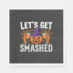 Halloween Let’s Get Smashed Pumpkin Napkin