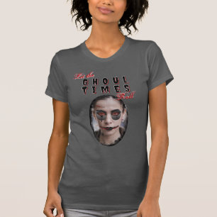 Halloween Let The Ghoul Times Roll Grunge Bestie T-Shirt