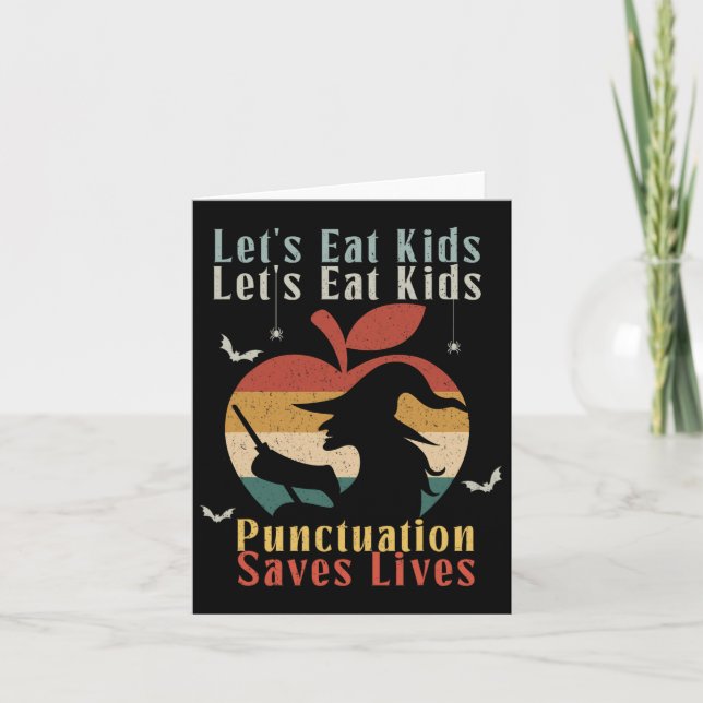 Halloween Lets Eat Kids Funny English Teacher Cost Card (Front)