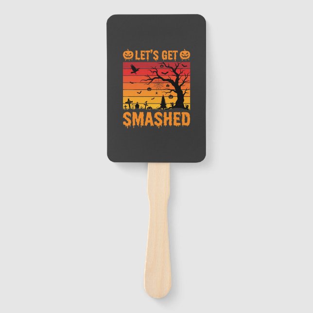 Halloween Lets Get Smashed Haunted Graveyard Hand Fan (Front)