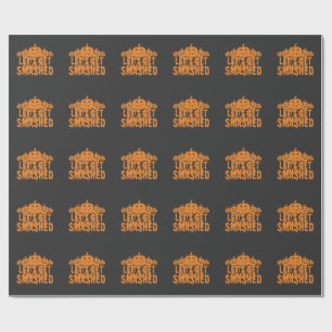 Halloween Lets Get Smashed Pumpkin Wrapping Paper