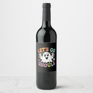 Halloween Let's Go Ghouls Ghost Retro Costume Wine Label
