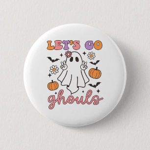 Halloween Let's Go Ghouls Ghost Retro Costume Wome 6 Cm Round Badge