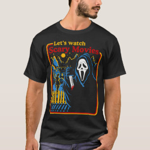 Halloween Lets Watch Scary Horror Movies Ghost Ser T-Shirt