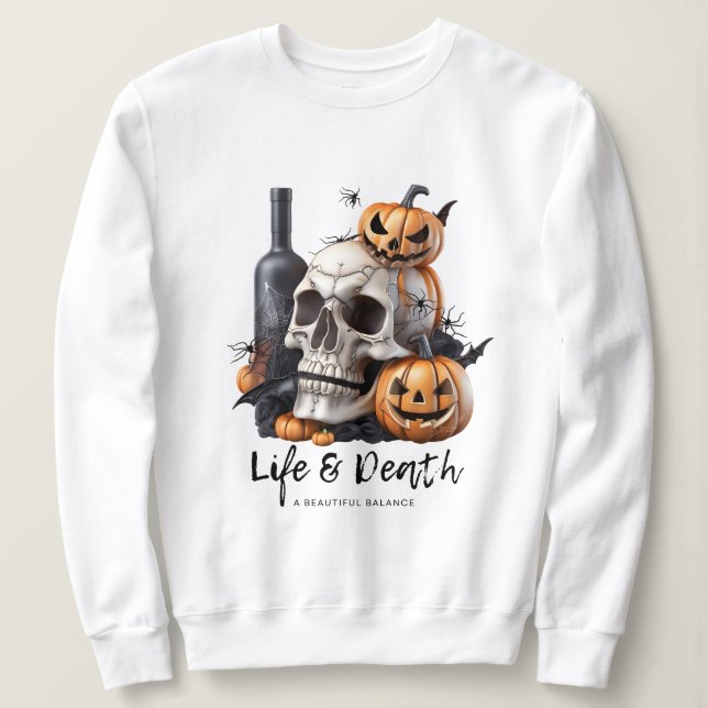 Halloween Life & Death 1 Sweatshirt (Design Front)