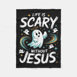 Halloween Life Scary Without Jesus Christian Costu Fleece Blanket