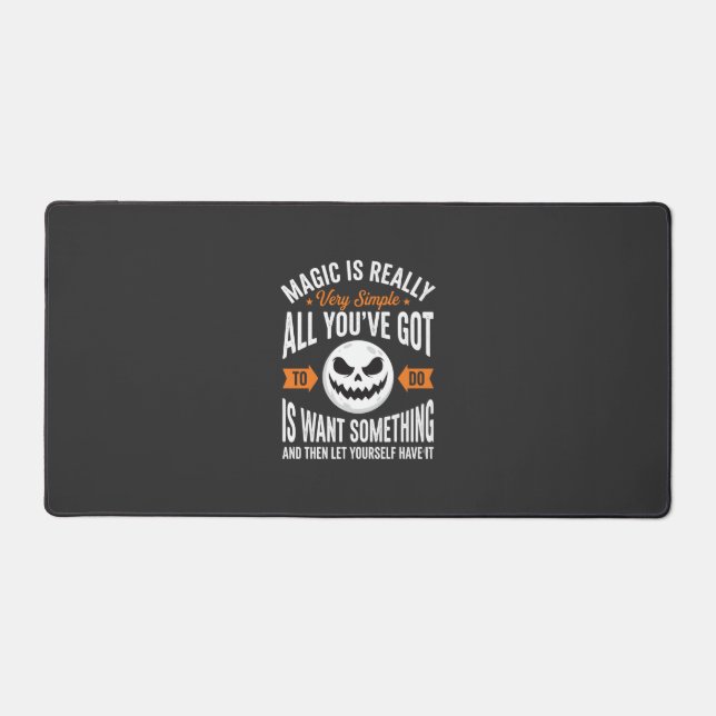 Halloween Magic Quote Pumpkin Face Design Desk Mat (Front)