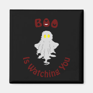 Halloween Magnet Boo Is Watching You