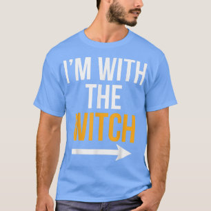 Halloween Male Im with the Witch Costume Funny Cou T-Shirt