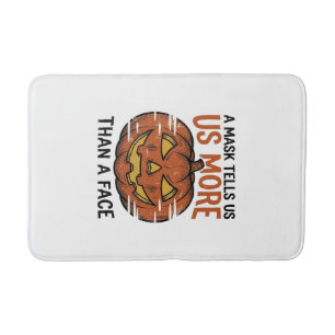Halloween Mask Quote Vintage Pumpkin Face T-Shirt_ Bath Mat