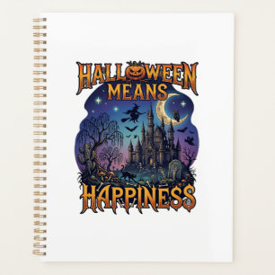 Halloween Means Happiness Haunted Castle Witch Moo Planner