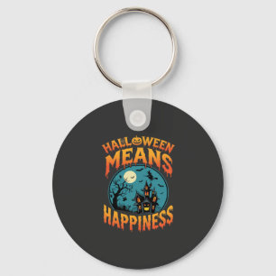 Halloween Means Happiness Haunted House Vector Key Ring