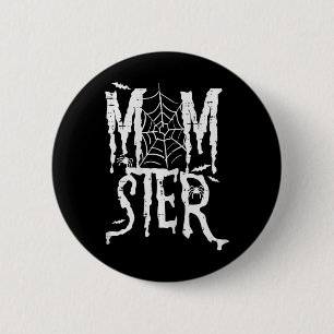 Halloween Momster Mum Monster Funny Costume Mummy  6 Cm Round Badge