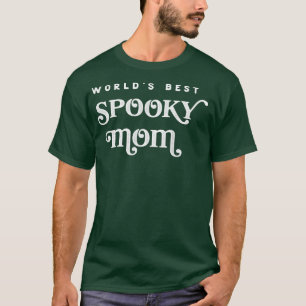 Halloween Momster Women Goth Graphic World's Best  T-Shirt
