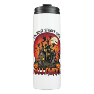 Halloween Most Spooky Night Haunted House Ghosts P Thermal Tumbler
