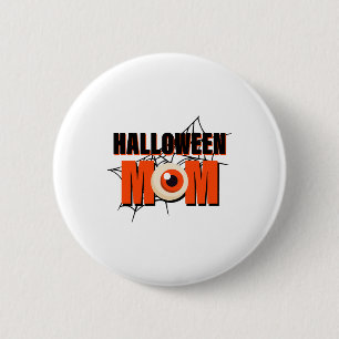 Halloween Mum - Halloween Costume 6 Cm Round Badge