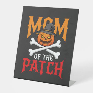 Halloween Mum of the Patch Pumpkin Witch Pedestal Sign