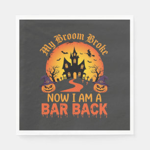 Halloween My Broom Broke Bar Back Witch Napkin