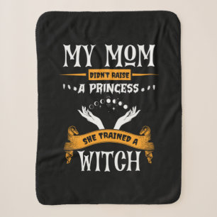 Halloween My Mum Trained a Witch Birthday Sherpa Blanket
