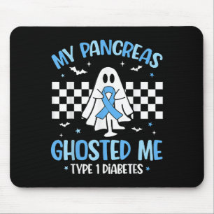 Halloween My Pancreas Ghosted Me Funny Type 1 Diab Mouse Pad