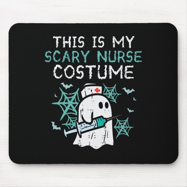 Halloween My Scary Nurse Costume Funny Ghost Scrub Mouse Pad (Front)