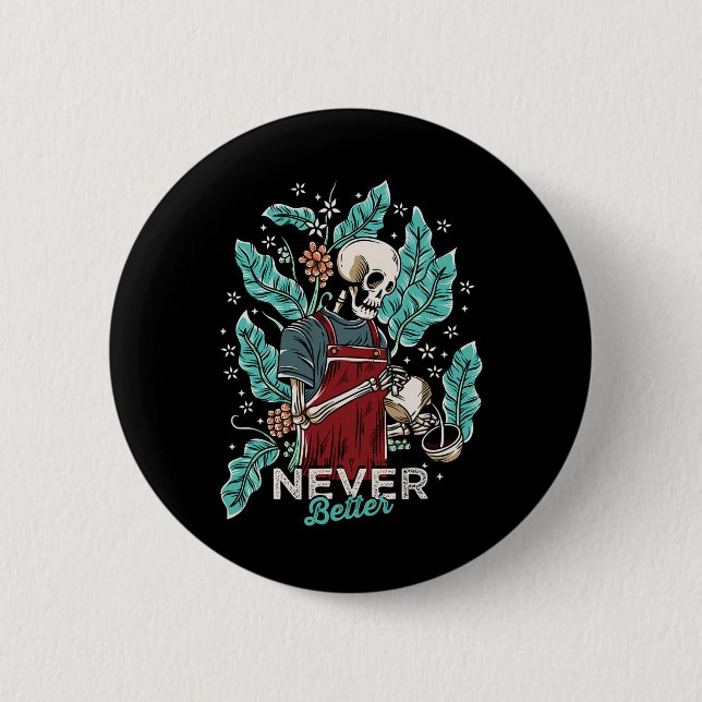 Halloween Never Better Skeleton Drinking Coffee  6 Cm Round Badge (Front)