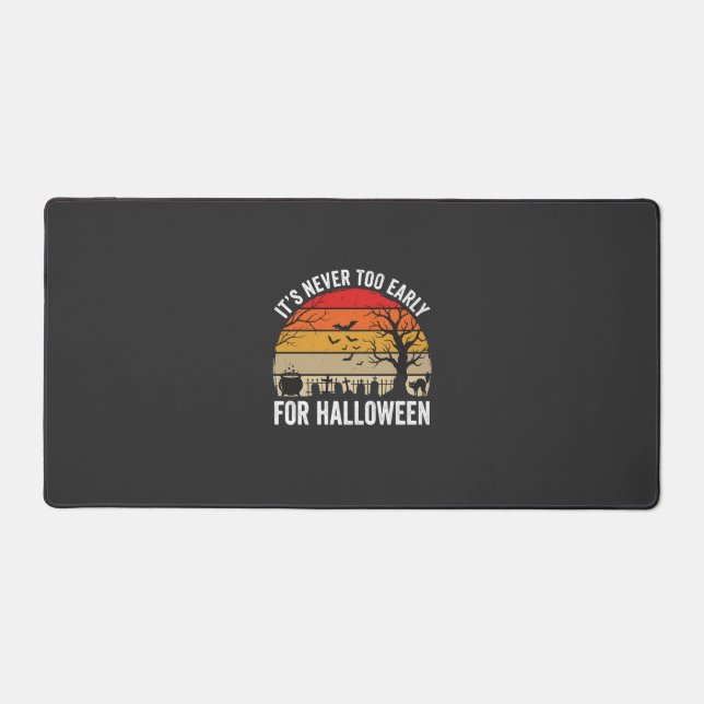 Halloween Never Too Early Vintage Sunset Desk Mat (Front)
