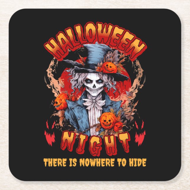 Halloween Night There Is Nowhere To Hide Square Paper Coaster (Front)
