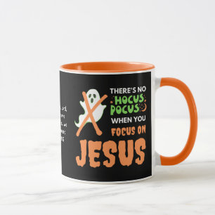 Halloween NO HOCUS POCUS Christian Mug