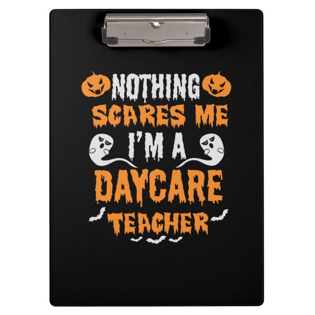 Halloween Nothing Scares Me Birthday Clipboard (Front)