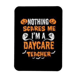 Halloween Nothing Scares Me Birthday Magnet