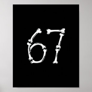 Halloween Number 6 7 Bones Skeleton Costume Poster