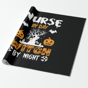 Halloween Nurse By Day Witch By Night Birthday Wrapping Paper