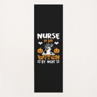 Halloween Nurse By Day Witch By Night Birthday Yoga Mat