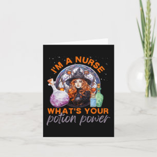 Halloween Nurse I'm A Nurse What's Your Potion Pow Card