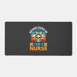 Halloween Nurse Nothing Scares Me Skull Desk Mat