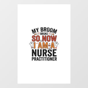 Halloween Nurse Practitioner Broom Broke Vintage D