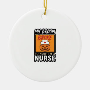Halloween Nurse Pumpkin Broom Broke Vintage Shirt  Ceramic Tree Decoration